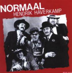 Normaal : Hendrik Haverkamp - Kom Es Effe Hier
